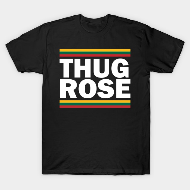 THUG ROSE T-Shirt by dajabal